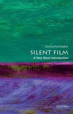 Silent Film by Kornhaber
