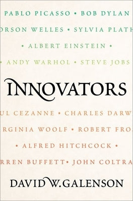 Innovators by Galenson, David W.