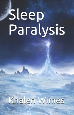 Sleep Paralysis by Anderson, Harmoni