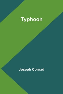 Typhoon by Conrad, Joseph
