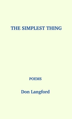 The Simplest Thing by Langford, Don