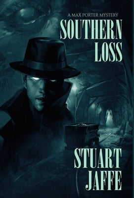 Southern Loss by Jaffe, Stuart