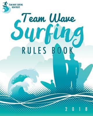 Team Wave Surfing by Preston, Lenyia