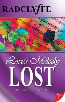 Love's Melody Lost by Radclyffe