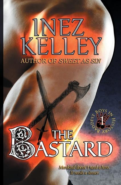 The Bastard by Kelley, Inez