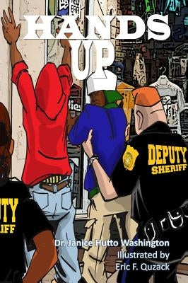 Hands Up by Washington, Janice Hutto
