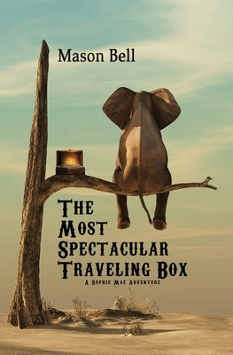 The Most Spectacular Traveling Box by Bell, Mason