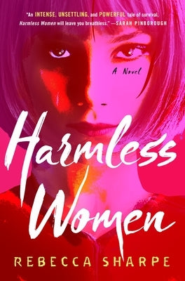 Harmless Women by Sharpe, Rebecca