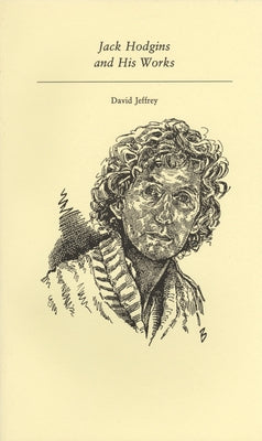 Jack Hodgins and His Works by Jeffrey, David