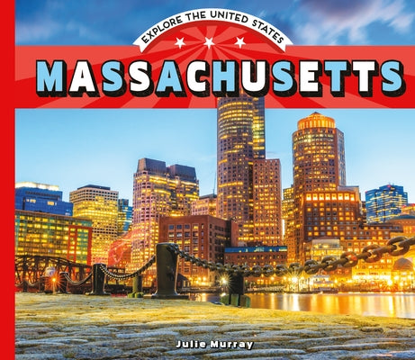 Massachusetts by Murray, Julie