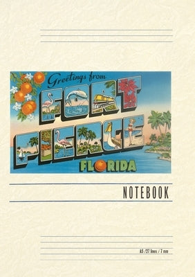 Vintage Lined Notebook Greetings from Fort Pierce, Florida by Found Image Press