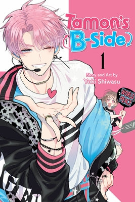 Tamon's B-Side, Vol. 1 by Shiwasu, Yuki