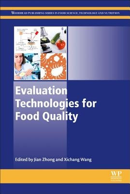 Evaluation Technologies for Food Quality by Zhong, Jian