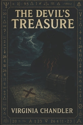 The Devil's Treasure: The Complete Tale by Chandler, Virginia