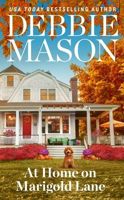At Home on Marigold Lane by Mason, Debbie