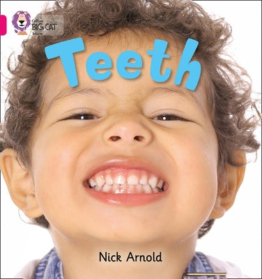 Teeth: Band 01a/Pink a by Arnold, Nick