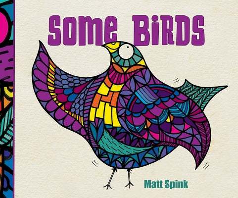 Some Birds by Spink, Matt