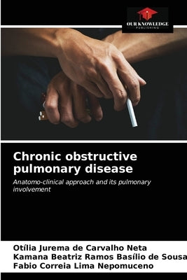 Chronic obstructive pulmonary disease by Carvalho, Otília Jurema de