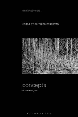 Concepts: A Travelogue by Herzogenrath, Bernd