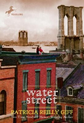 Water Street by Giff, Patricia Reilly