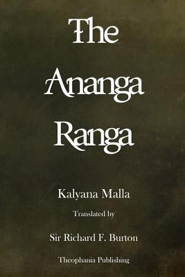 The Ananga Ranga by Malla, Kalyana