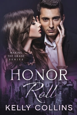 Honor Roll by Collins, Kelly