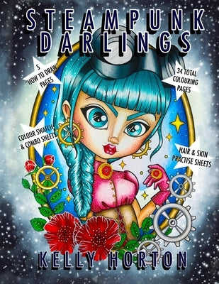 SteamPunk Darlings: An adult colouring book from the World of the Little Darlings by Horton, Kelly Michelle