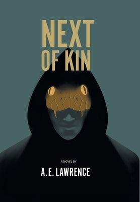 Next of Kin by Lawrence, A. E.