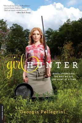 Girl Hunter by Pellegrini, Georgia