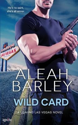 Wild Card by Barley, Aleah