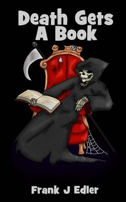 Death Gets a Book by Edler, Frank J.