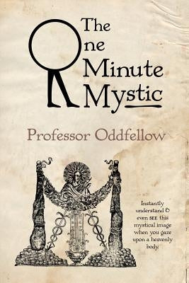 The One Minute Mystic by Conley, Craig