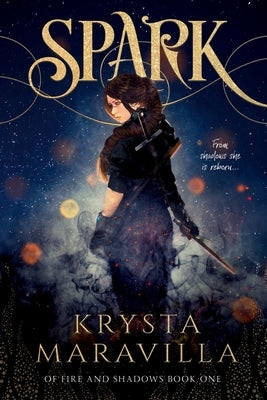Spark by Maravilla, Krysta