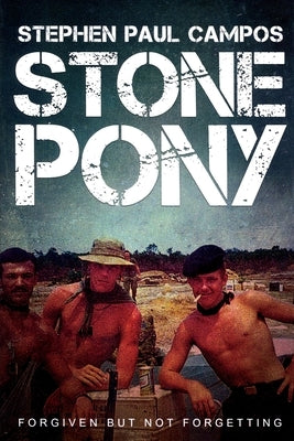 Stone Pony by Campos, Stephen Paul