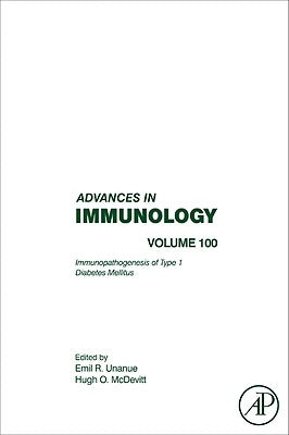 Immunopathogenesis of Type 1 Diabetes Mellitus: Volume 100 by Alt, Frederick W.