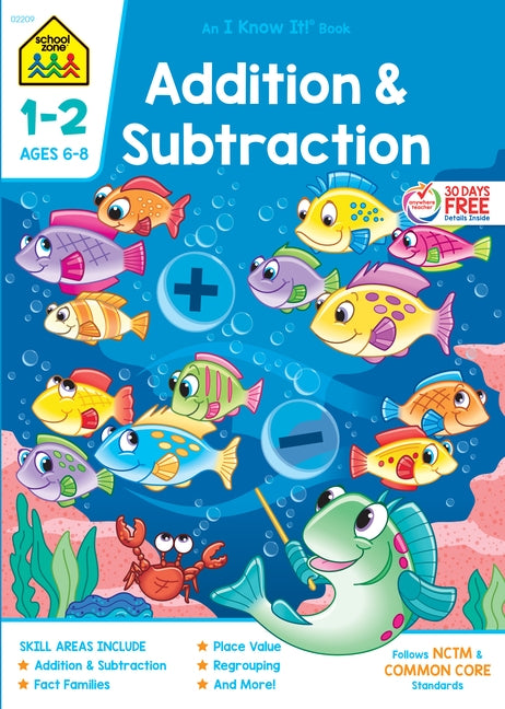 School Zone Addition & Subtraction Grades 1-2 Workbook by Zone, School