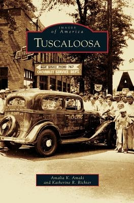 Tuscaloosa by Amaki, Amalia K.