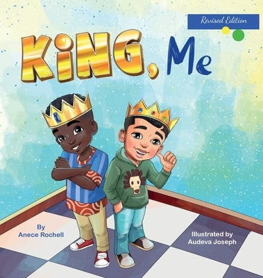 King, Me by Rochell, Anece