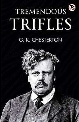 Tremendous Trifles by 