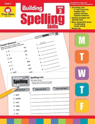 Building Spelling Skills, Grade 3 Teacher Edition by Evan-Moor Corporation