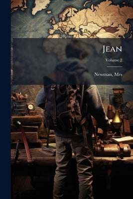Jean; Volume 2 by (Mary), Newman