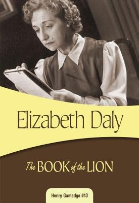 The Book of the Lion by Daly, Elizabeth
