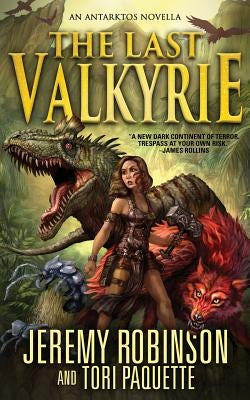 The Last Valkyrie by Robinson, Jeremy