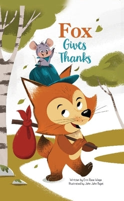 Fox Gives Thanks by Wage, Erin Rose