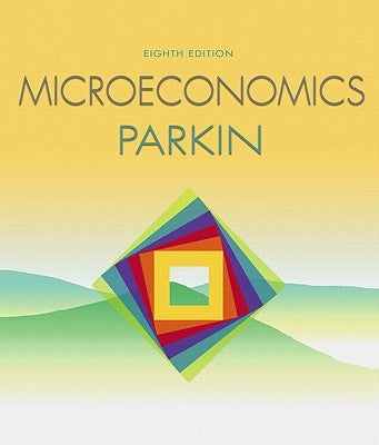 Microeconomics Plus Myeconlab in Coursecompass Plus Etext Student Access Kit by Parkin, Michael