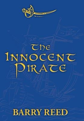 The Innocent Pirate by B. G. Reed, G. Reed