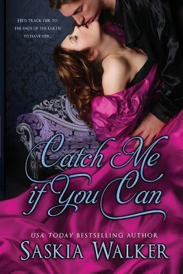 Catch Me If You Can by Walker, Saskia