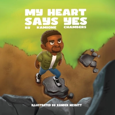 My Heart Says Yes by Chambers, Kamione