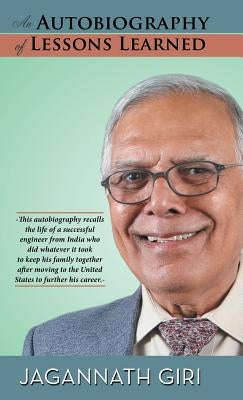 An Autobiography of Lessons Learned by Giri, Jagannath