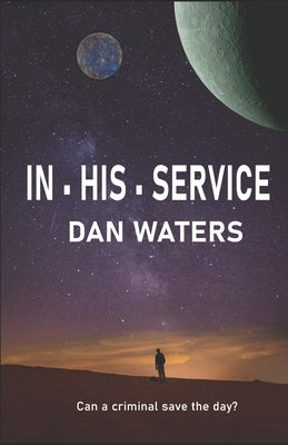 In His Service by Waters, Dan